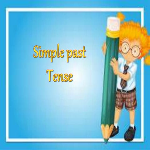 Simple past tense