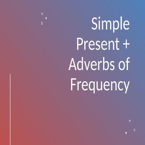simple_present_adverbs_frequency_A2.pptx
