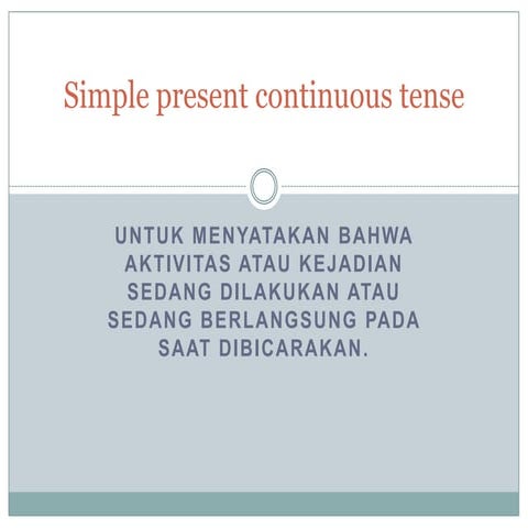 Simple present continuous tense | PPTX