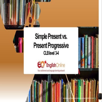 SimplePresentPresentProgressive(CLB3-4)EO.pptx