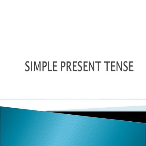 Simple present tense