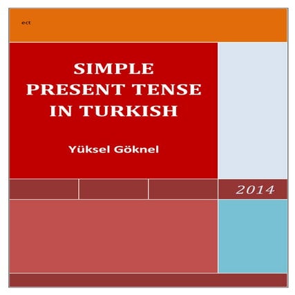 Simple present tense in turkish, yuksel goknel | DOCX