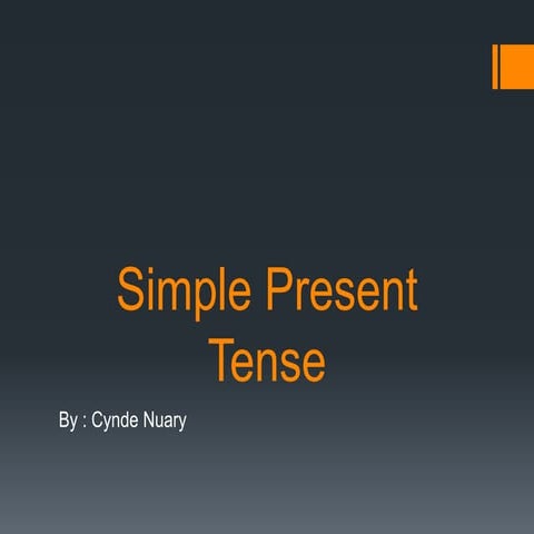 Simple present tense
