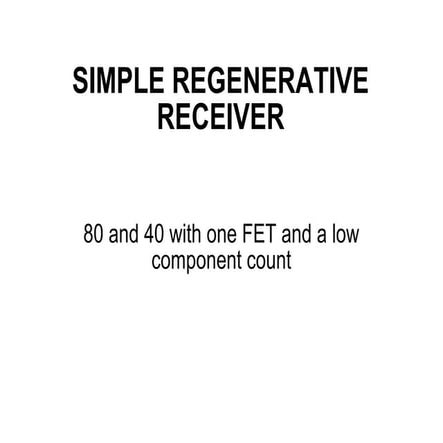 Simple regenerative receiver
