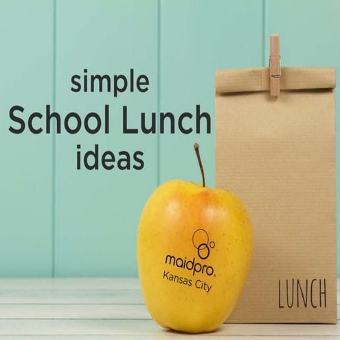 Simple School Lunch Ideas