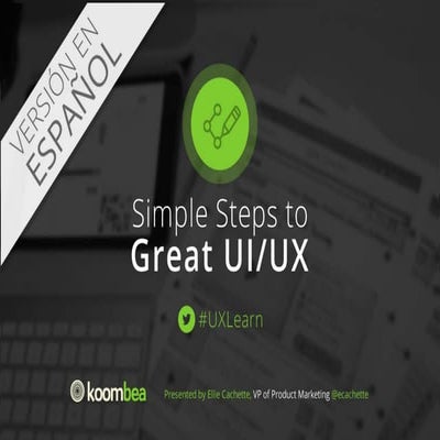 Simple Steps to UX/UI Web Design- Español