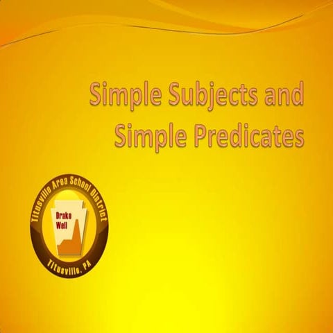 Simple subjects and simple predicates