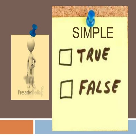 Simple true false test