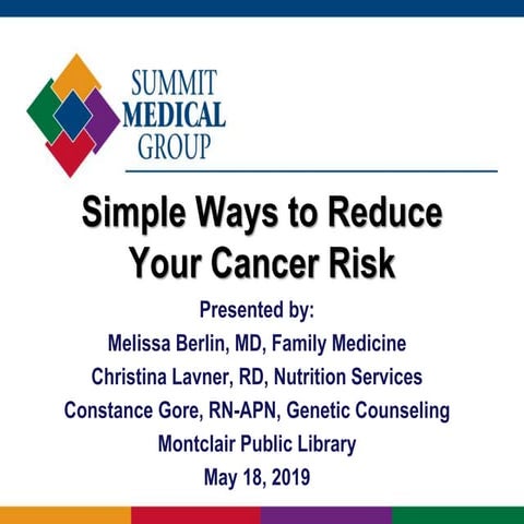 Simple Ways to Reduce Your Cancer Risk - Montclair Public Library - 5.18.19
