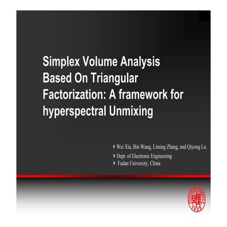 SIMPLEX VOLUME ANALYSIS BASED ON TRIANGULAR FACTORIZATION: A FRAMEWORK FOR HY...