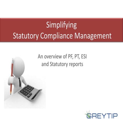 Simplify Statutory Compliances with Greytip Online