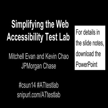 Simplifying the Web Accessibility Test Lab
