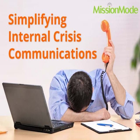 Simplifying Internal Crisis Communications