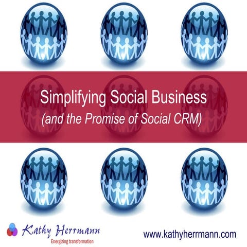 Simplifying social business