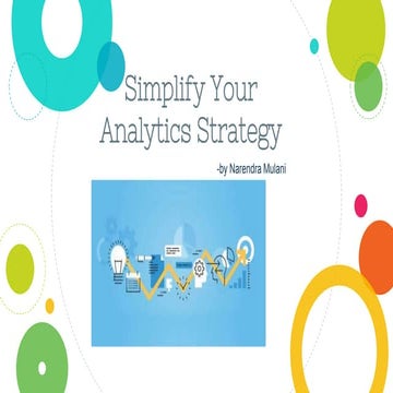 Simplify your analytics strategy