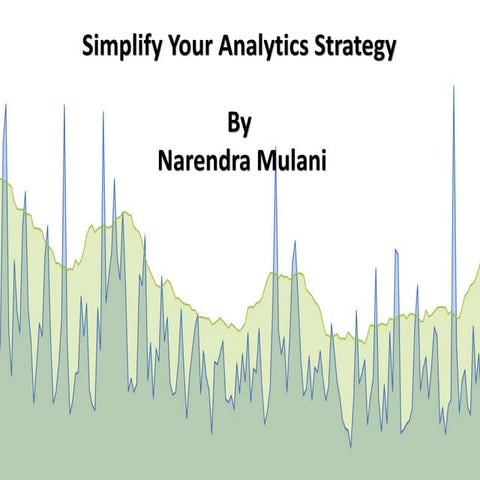 Simplify your analytics strategy