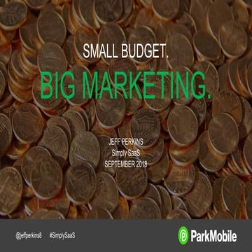 Simply SaaS Forum - Marketing - Jeff Perkins - September 2018