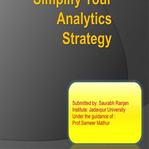 Simply your analytics strategy
