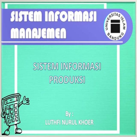 Sistem Informasi Produksi