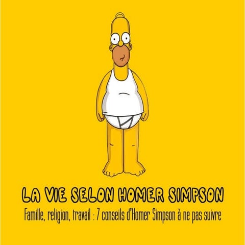 La vie selon Homer Simpson