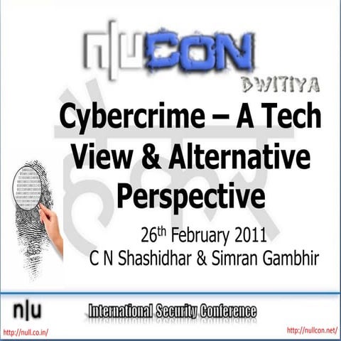 nullcon 2011 - Cyber crime 101: Cost of cyber crime, trends and analysis