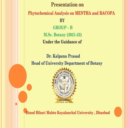 Phytochemical Analysis on MENTHA and BACOPA  Dissertation PPT