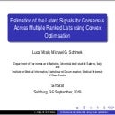 Estimation of the Latent Signals for Consensus Across Multiple Ranked Lists using Convex Optimisation