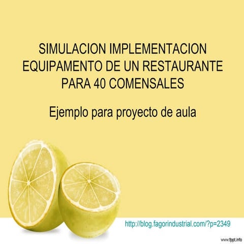 Simulación implementación equipamento de un restaurante para 40 comensales
