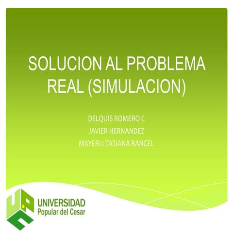 DIAPOSITIVAS PROBLEMA RESUELTO EN ARENA