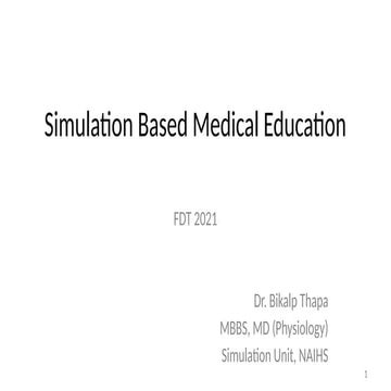 Simulation Based Medical  Education.pptx