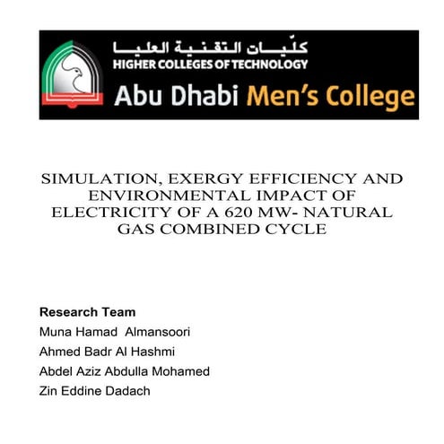 SIMULATION, EXERGY EFFICIENCY AND ENVIRONMENTAL IMPACT OF ELECTRICITY OF A 620 MW- NATURAL GAS COMBINED CYCLE