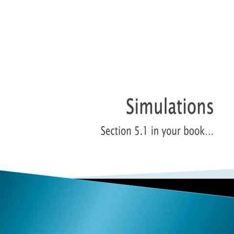 Simulations
