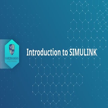 Introduction to SIMULINK Environment, how to access SIMULINK