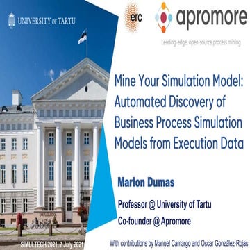 Mine Your Simulation Model: Automated Discovery of Business Process Simulatio...