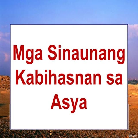 Sinaunang kabihasnan sa asya