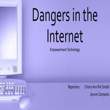 Dangers in the Internet