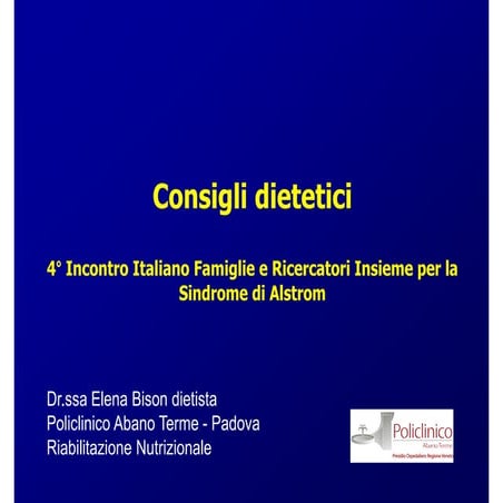 Sindrome di Alström - Relazione dott. Elena Bison