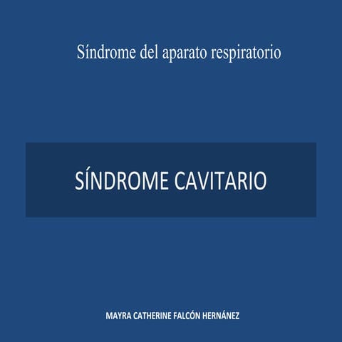 Sindrome cavitario 