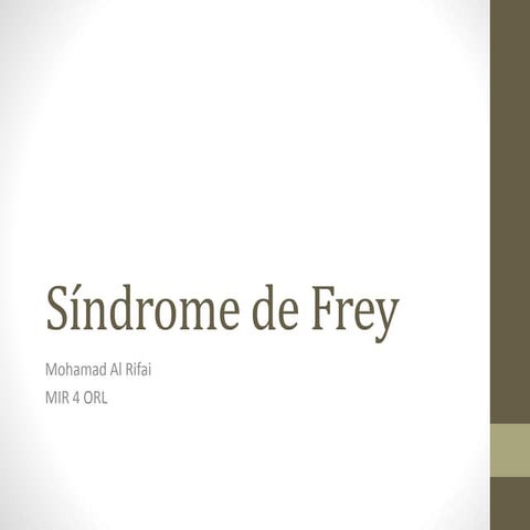 Sindrome de frey | PPTX