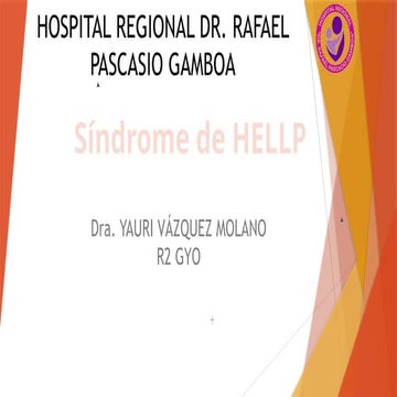 SINDROME DE HELLP, fisiopatologia, y diagnostico