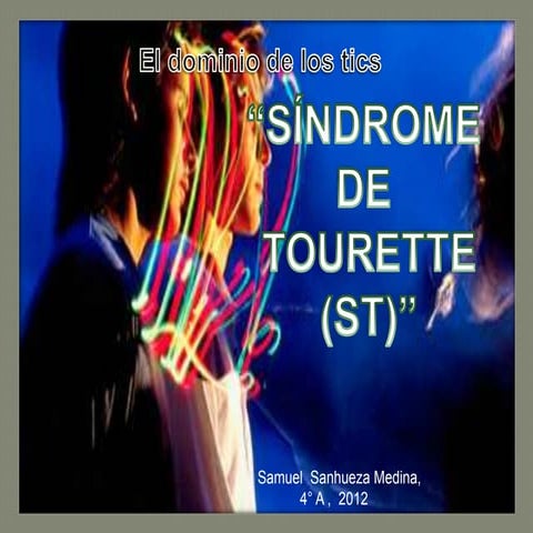 Sindrome de tourette . p p t