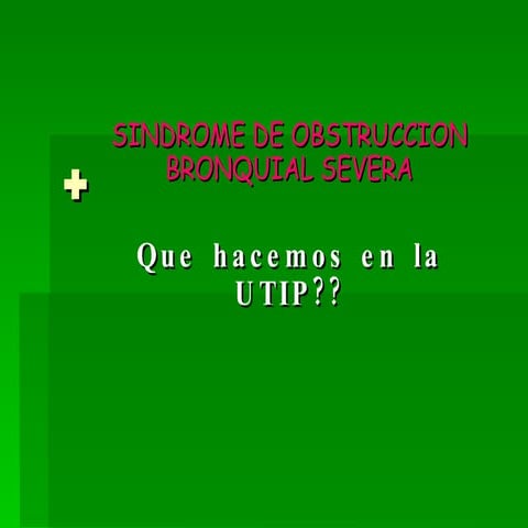 Sindrome Obstruccion Severa