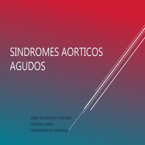 Sindromes aorticos agudos