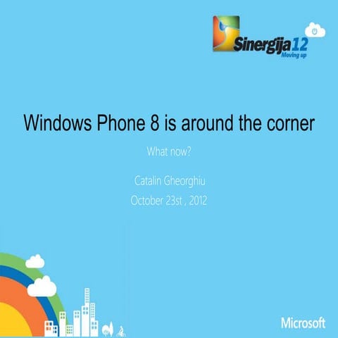 Sinergija 12   Windows Phone is around the corned