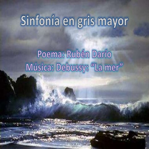 Sinfonía en-gris-mayor