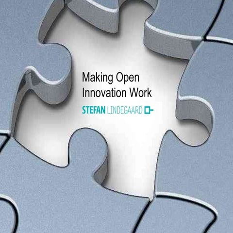 Making Open Innovation Work, Singapore, Jan 20