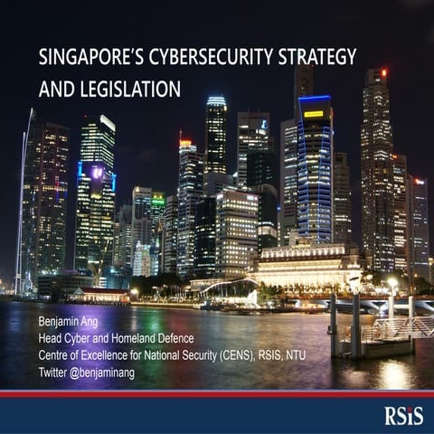 Singapore Cybersecurity Strategy and Legislation (2018)
