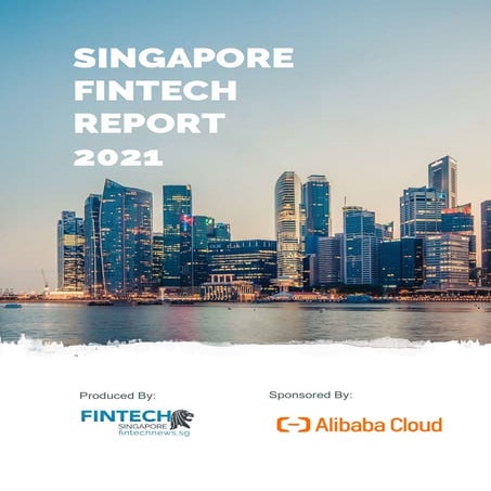Singapore Fintech Report 2021