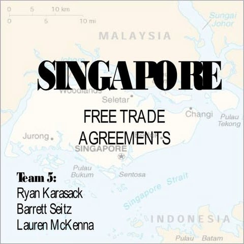 Singapore free trade agreements | PPT