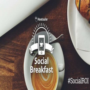 The Digital Champion Breakfast: How to Prove Social ROI